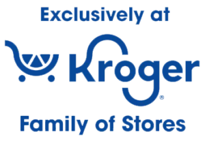 Text: Exclusively at Kroger Family of stores